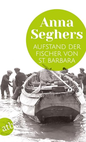 Aufstand der Fischer von St. Barbara: Erzählung von Aufbau Taschenbuch Verlag